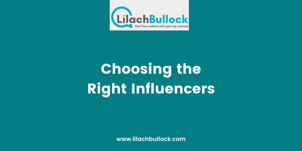 Choosing the Right Influencers