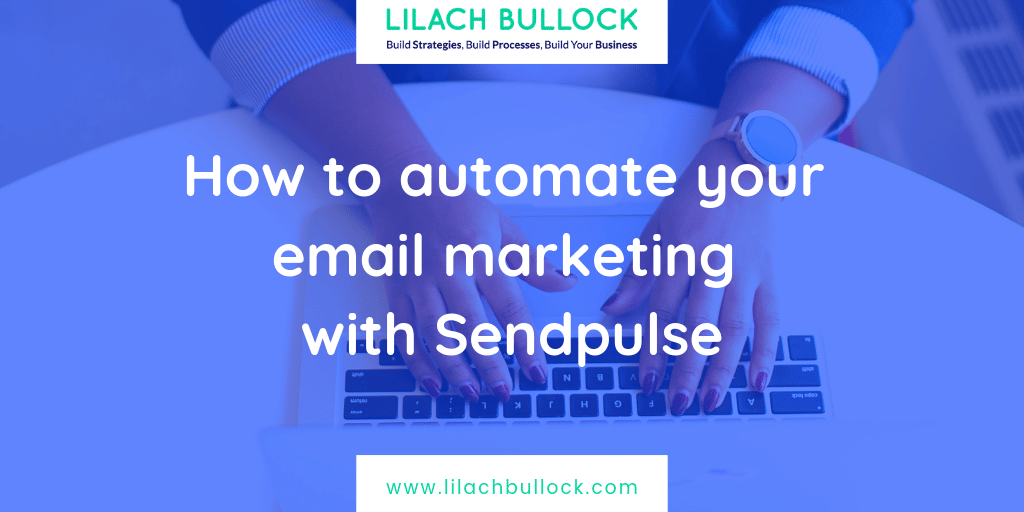 Sendpulse: How to automate your email marketing with Sendpulse