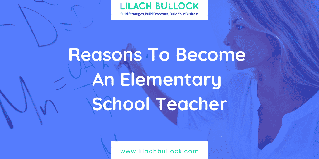 reasons-to-become-an-elementary-school-teacher