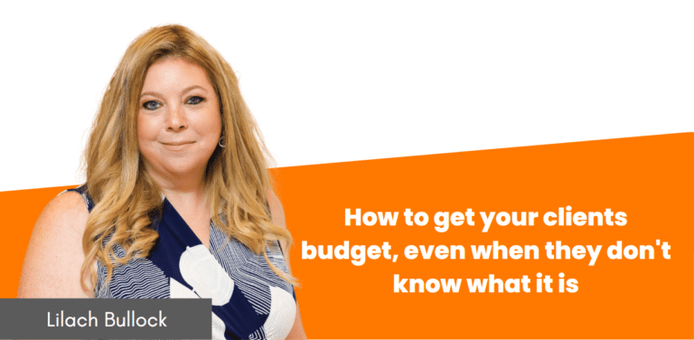 How to get a client budget even when they don't want to tell