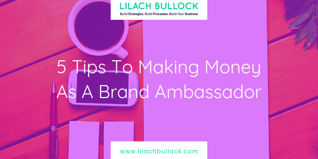 best way to make money as a brand ambassador