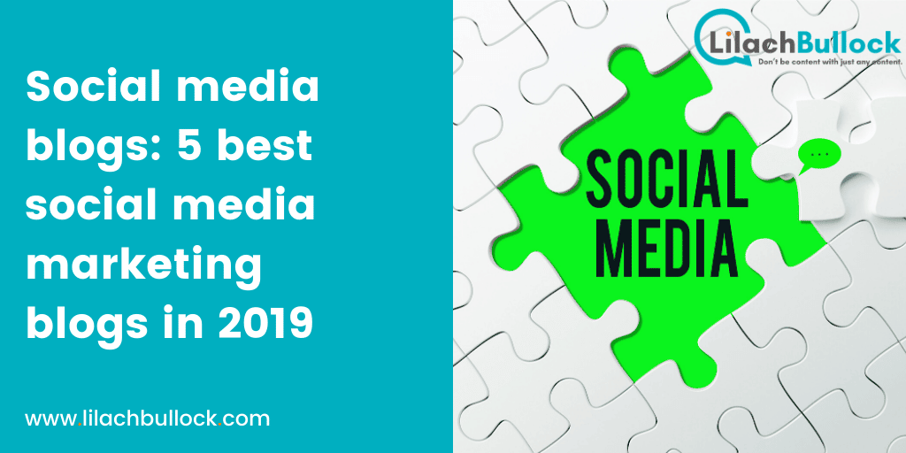 Social media blogs: 5 best social media marketing blogs in 2019