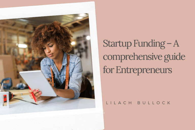 Startup Funding – A Comprehensive Guide For Entrepreneurs