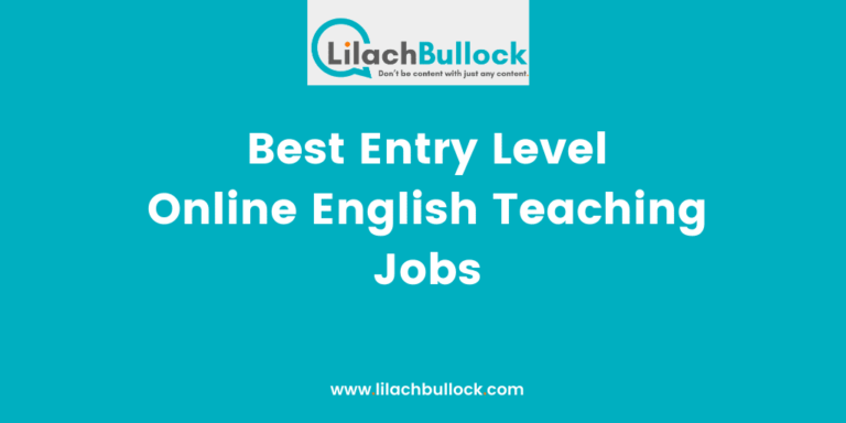 Best Entry Level Online English Teaching Jobs - Lilach Bullock: Your Guide To Digital Marketing 